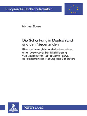 cover image of Die Schenkung in Deutschland und den Niederlanden